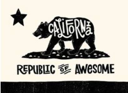 California Republic of Awesome.  Posted by  Lorri Aiello to Friends of the California Bear Flag Facebook group.