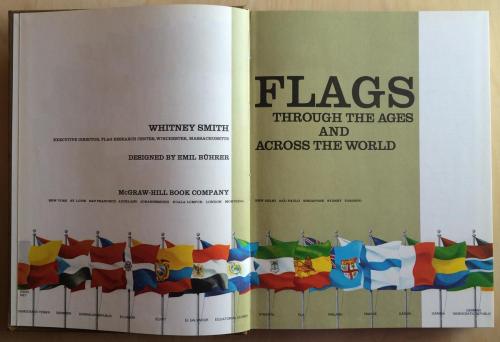 Whitney Smith wrote the book on flags in 1975.